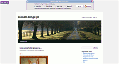 Desktop Screenshot of animals.blogx.pl