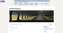 Desktop Screenshot of bushido.blogx.pl