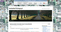 Desktop Screenshot of bestseller78.blogx.pl