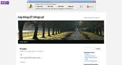 Desktop Screenshot of naj-blog-27.blogx.pl