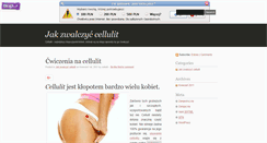 Desktop Screenshot of jakzwalczyccellulit.blogx.pl