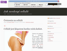 Tablet Screenshot of jakzwalczyccellulit.blogx.pl